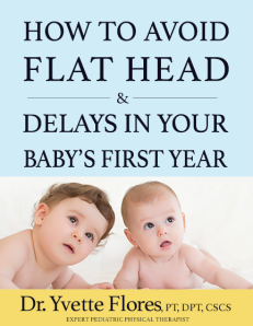 How to Avoid Flat Head & Delays in Your Baby's First Year